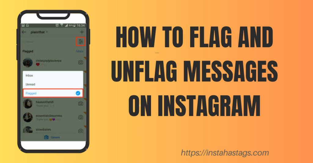 How to Flag and Unflag Messages On Instagram