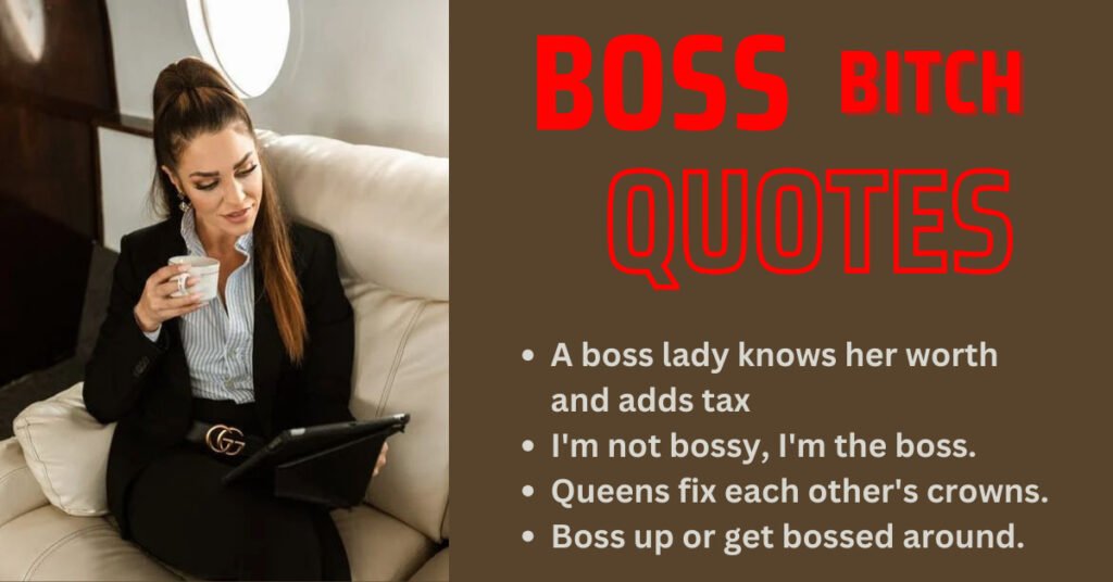 Boss Bitch quotes