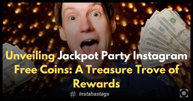 Claim Your Jackpot Party Instagram Free Coins Now