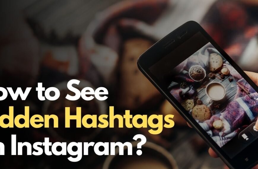 How to See Hidden Hashtags on Instagram?