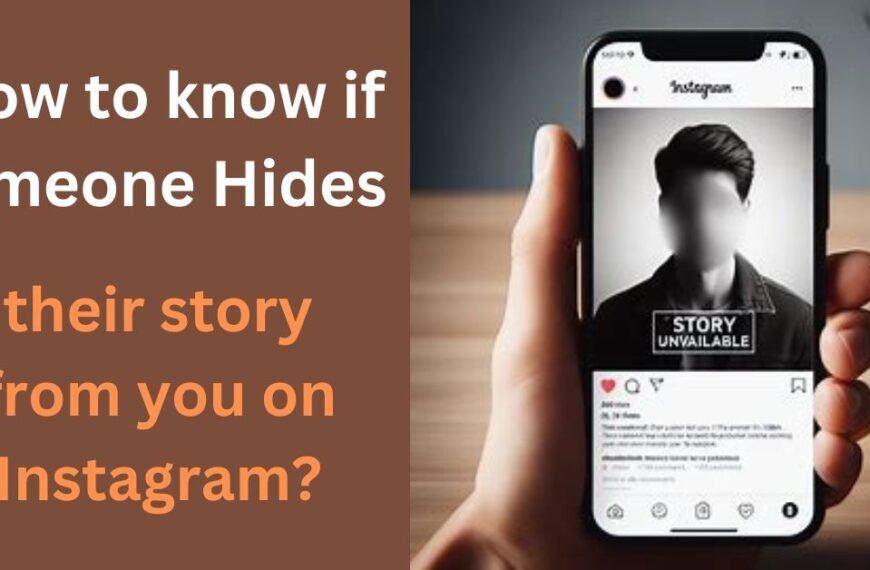 How to know if someone hides their story from you on Instagram?